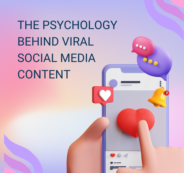 The Psychology Behind Viral Social Media Content: What Makes People Click and Share